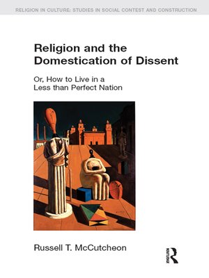 cover image of Religion and the Domestication of Dissent